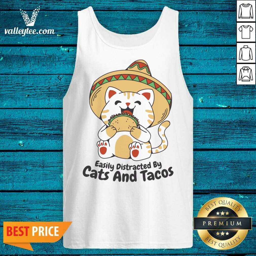 Easily Distracted By Cats And Tacos Shirt
