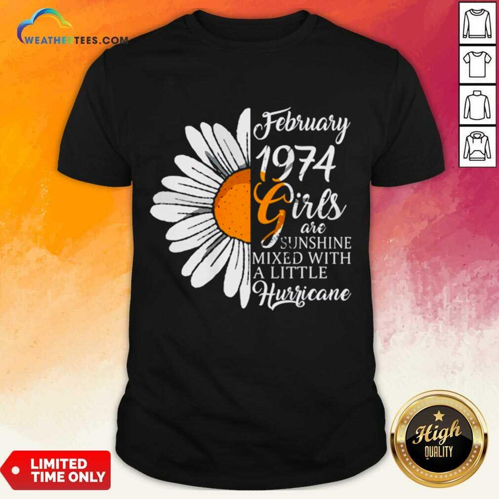 Ecstatic February Girl 1974 Birthday Shirt