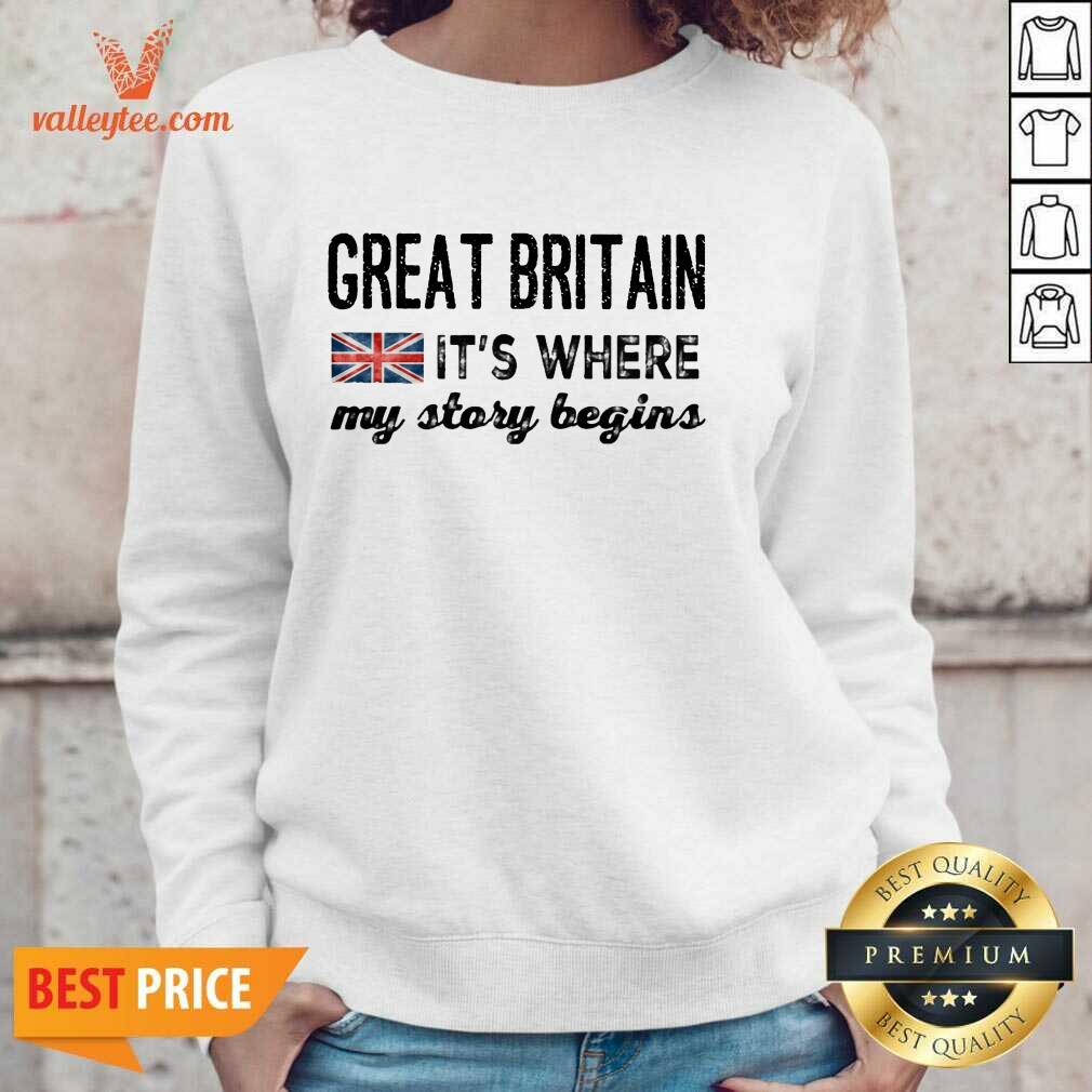 England Great Britain Its Where My Story Begins Shirt
