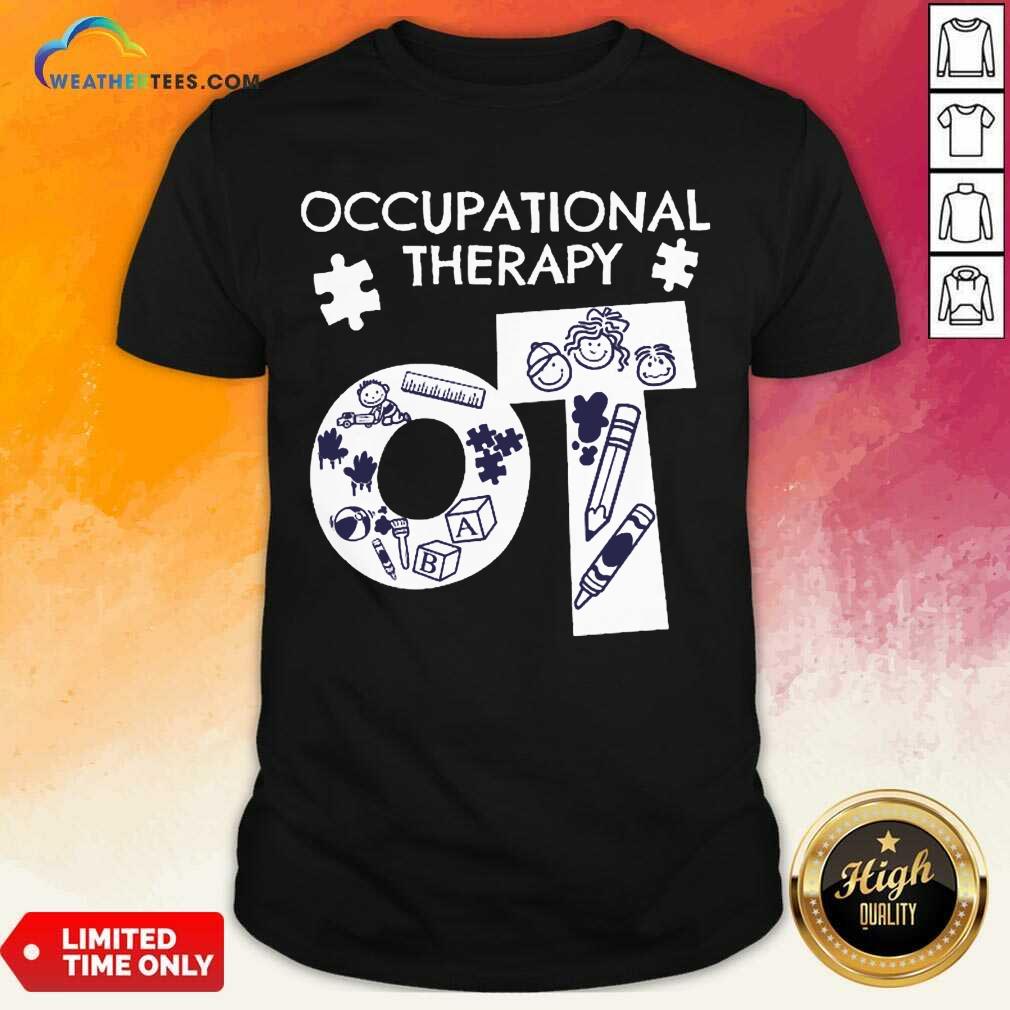 Enthusiastic Occupational Therapy 5 Shirt