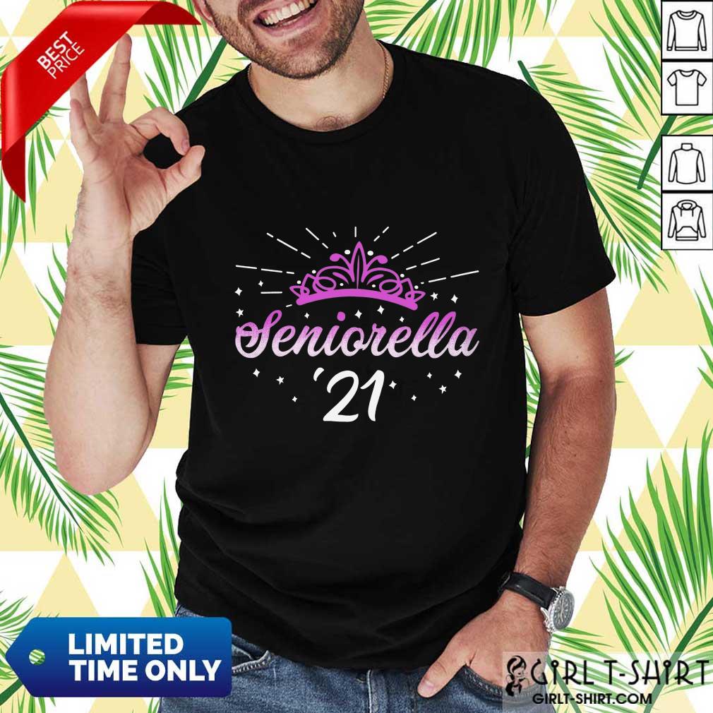 Enthusiastic Seniorella 21 Crown 2021 Shirt