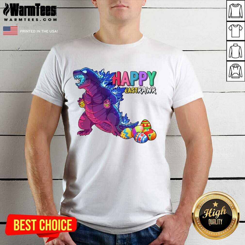 Excellent Godzilla Happy Eastrawr 2021 Shirt