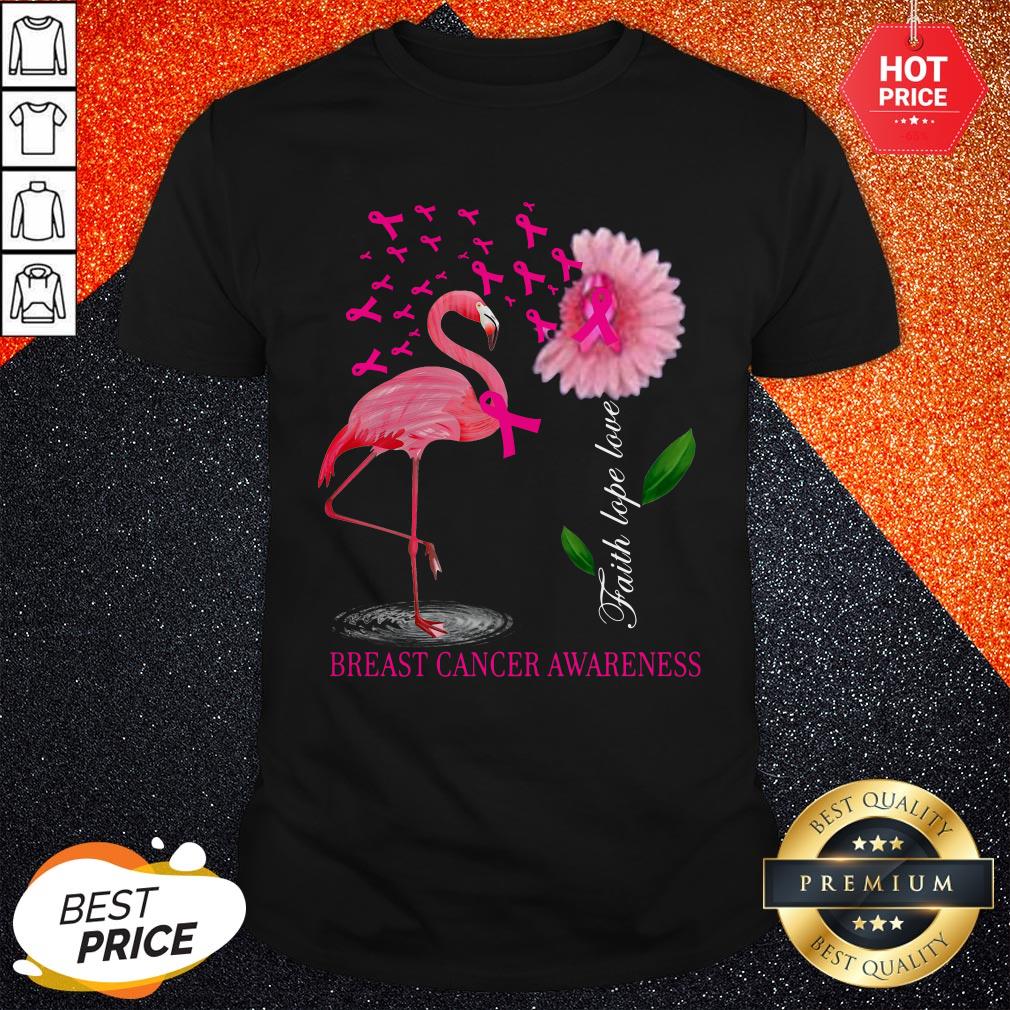 Faith Hope Love Pink Flamingo Ribbon Breast Cancer Awareness 2020 Shirt