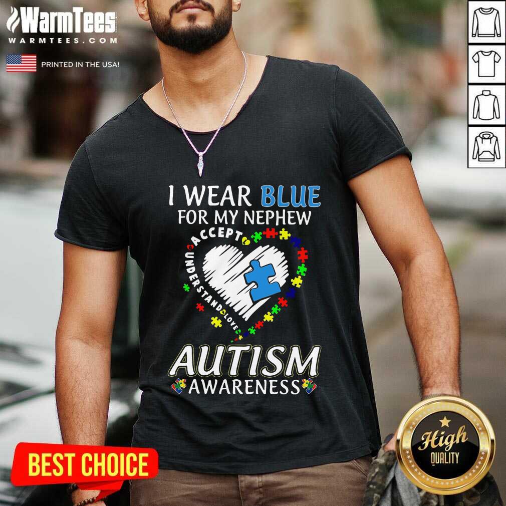 Fantastic Blue Autism Nephews Awareness Shirt