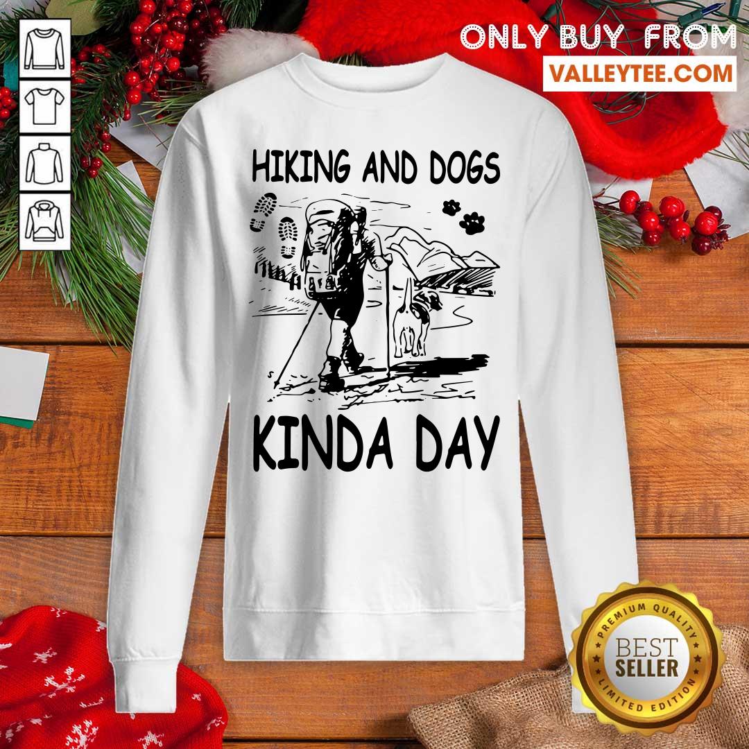 Fantastic Hiking And Dogs Kinda Day Mountain Shirt