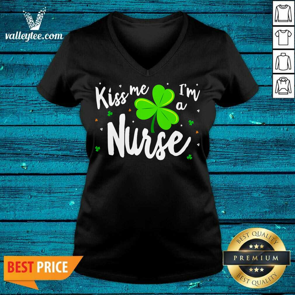 Fantastic Kiss Me Im A Nurse St Patricks Day Shirt