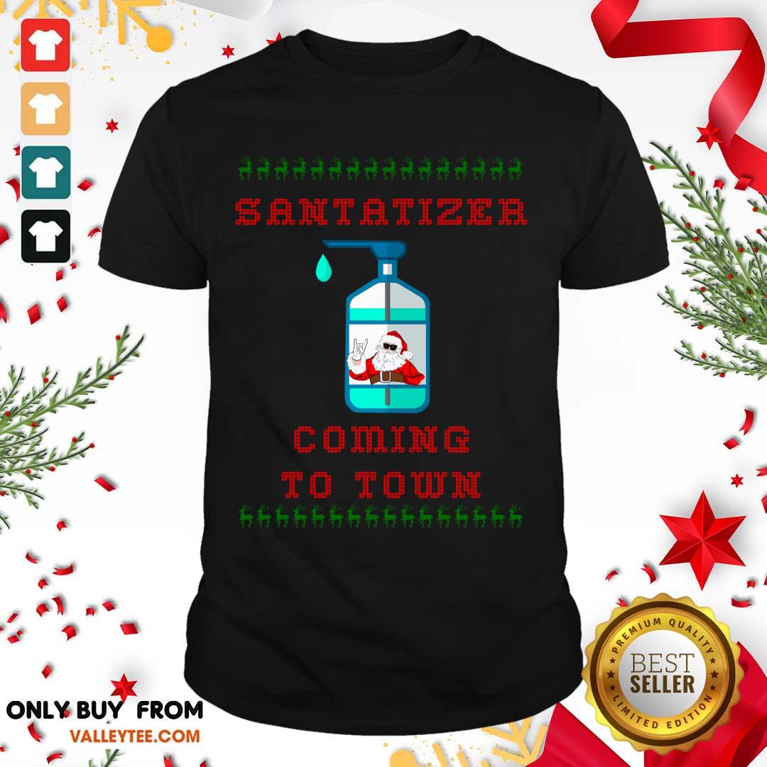 Fantastic SaniTizer Coming To Town Ugly Christmas Shirt