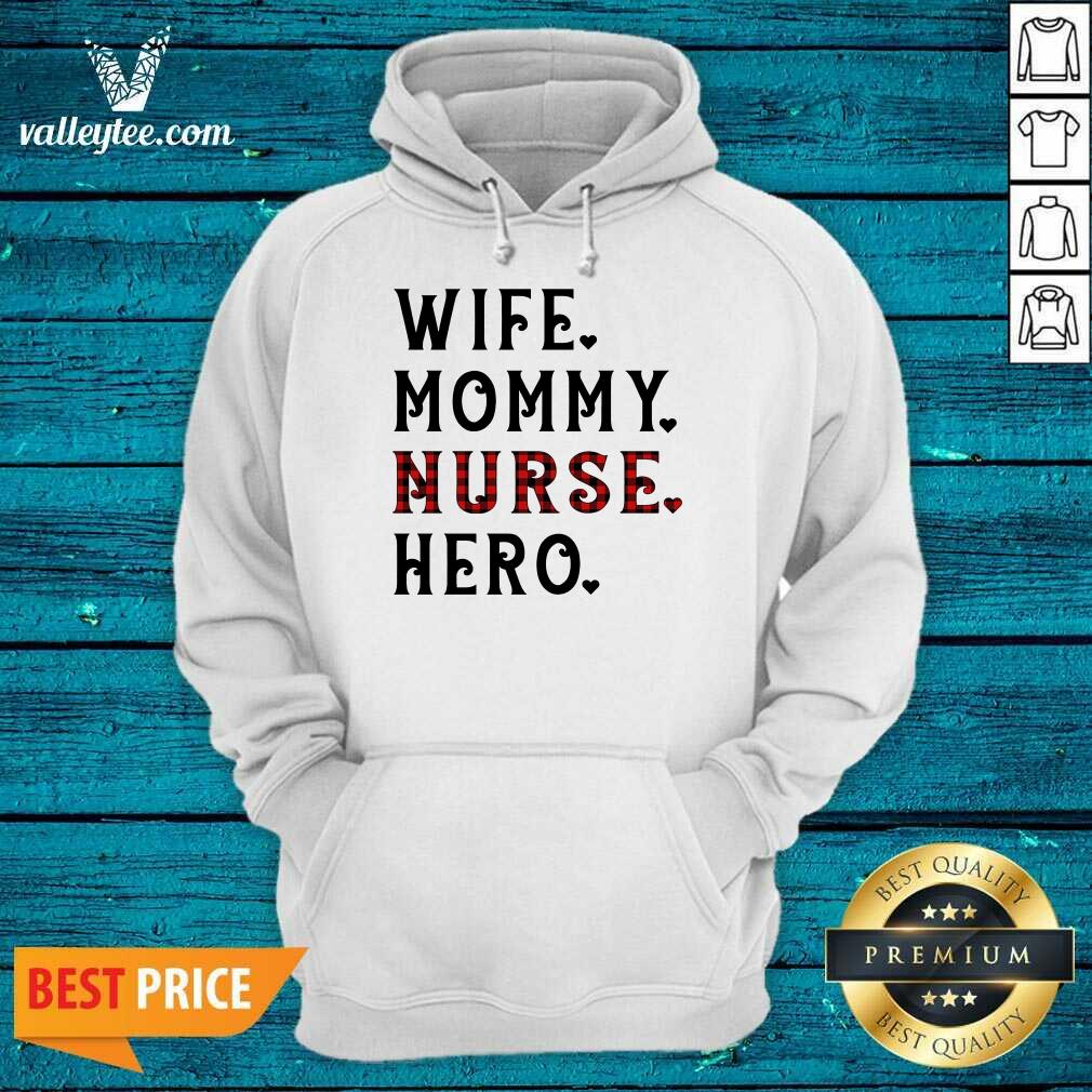 Fantastic Wife Mommy Nurse Hero Shirt