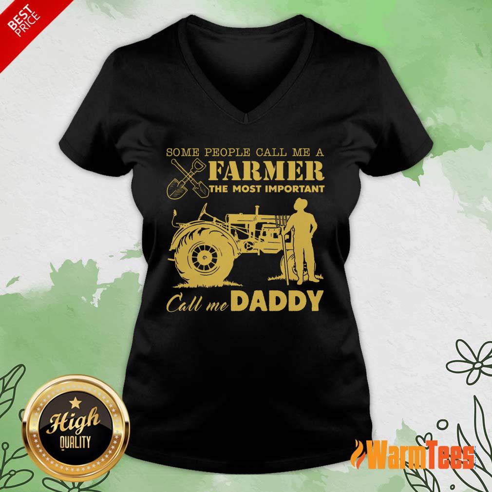 Farmer Important Call Me Daddy Shirt