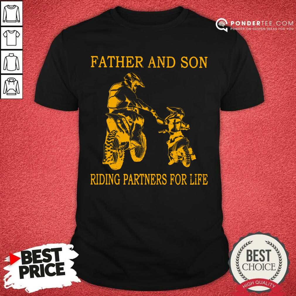 Father And Son Riding Partners For Life Shirt