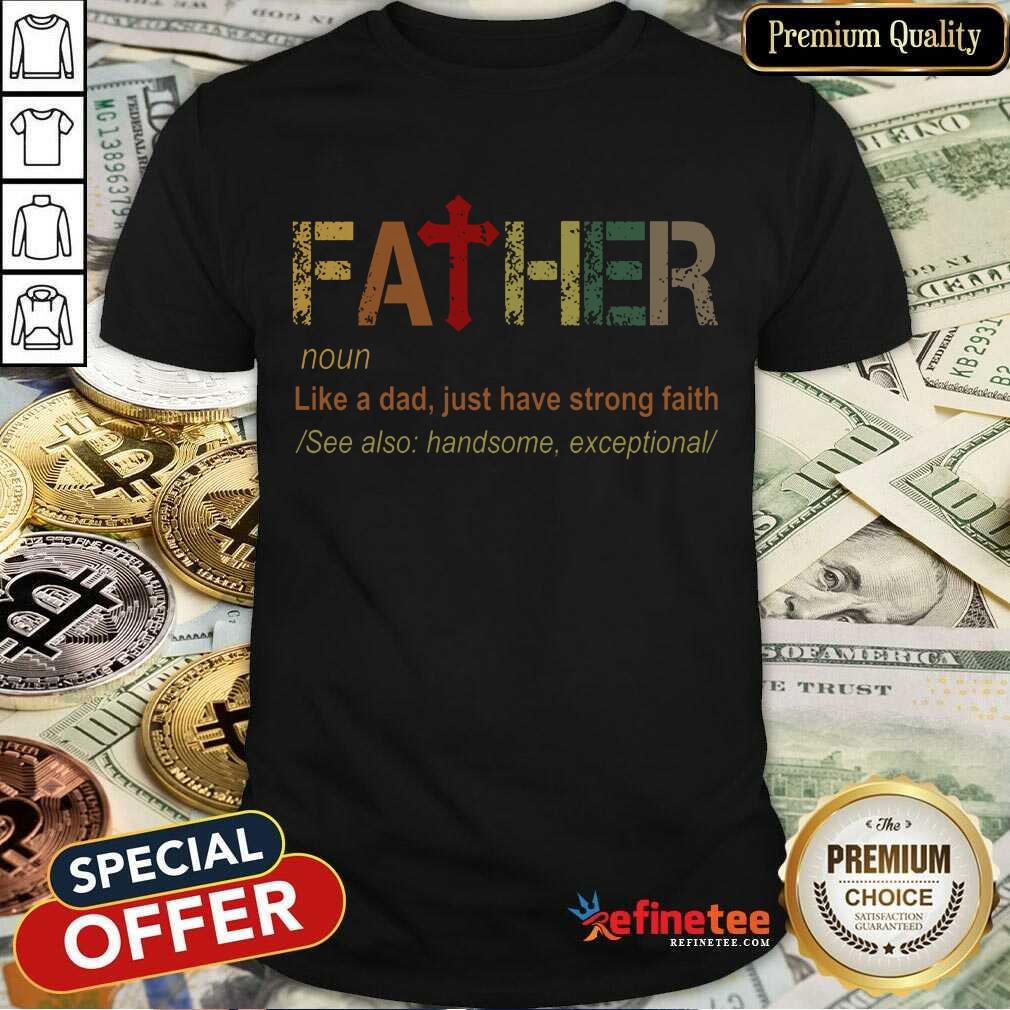 Father Noun Shirt