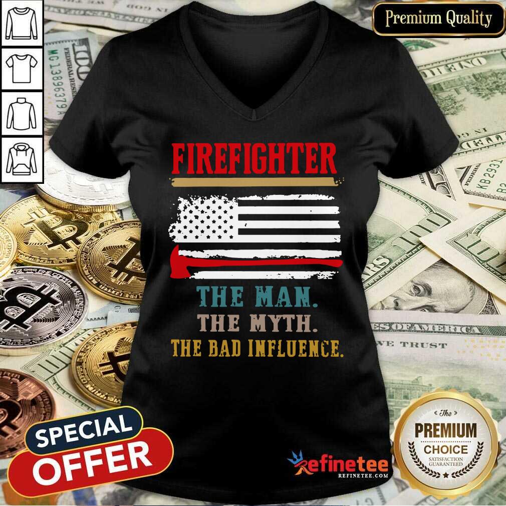 Firefighter The Man The Myth The Bad Influence American Flag Shirt