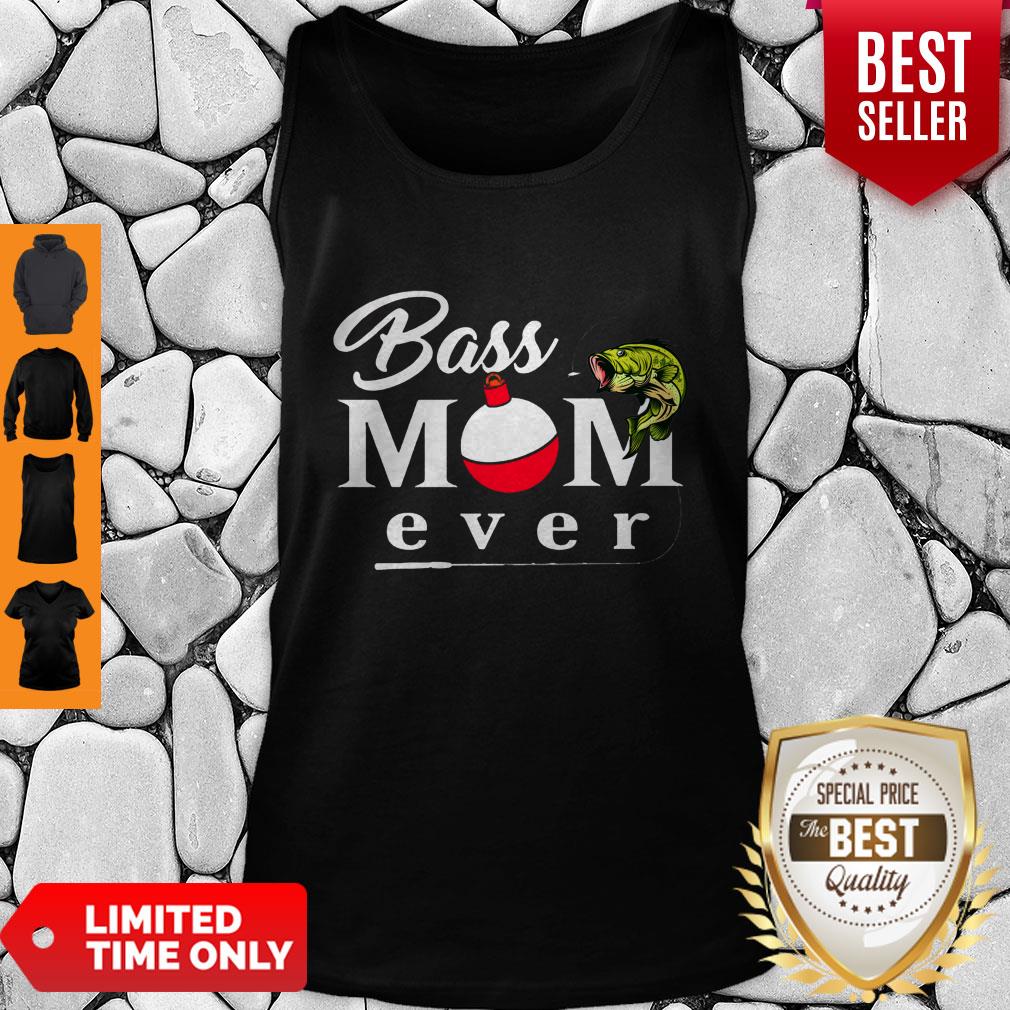 Fishing Bass Mom Ever Shirt