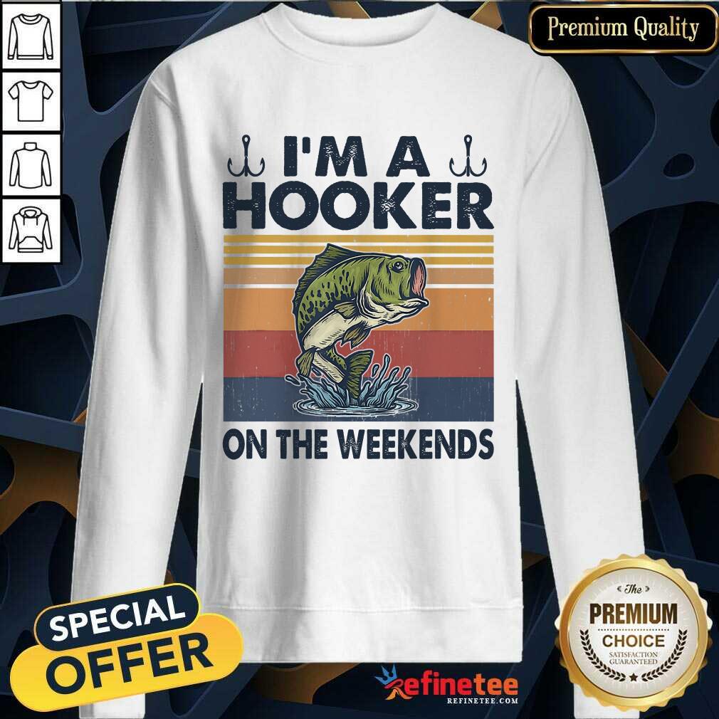 Fishing I'm A Hooker Weekends Vintage Shirt