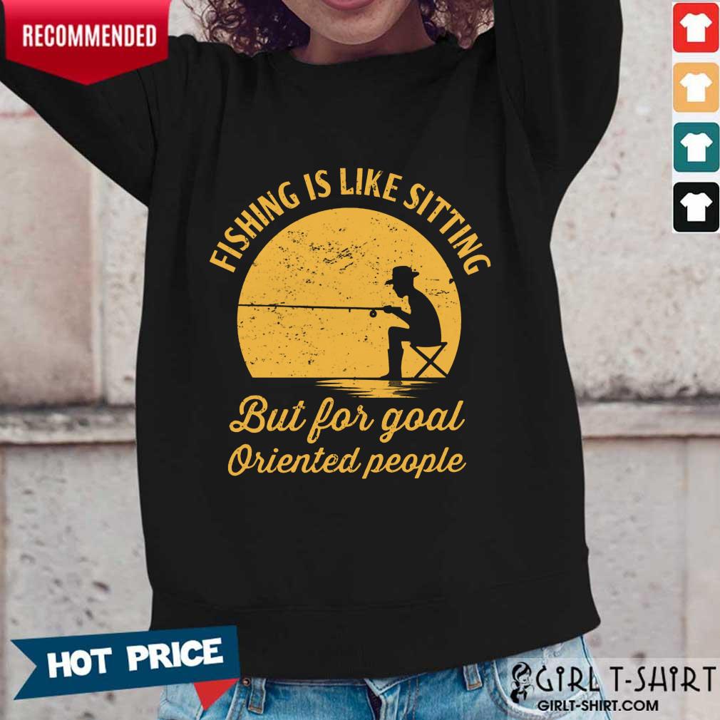 Fishing Is Like Sitting Vintage Shirt