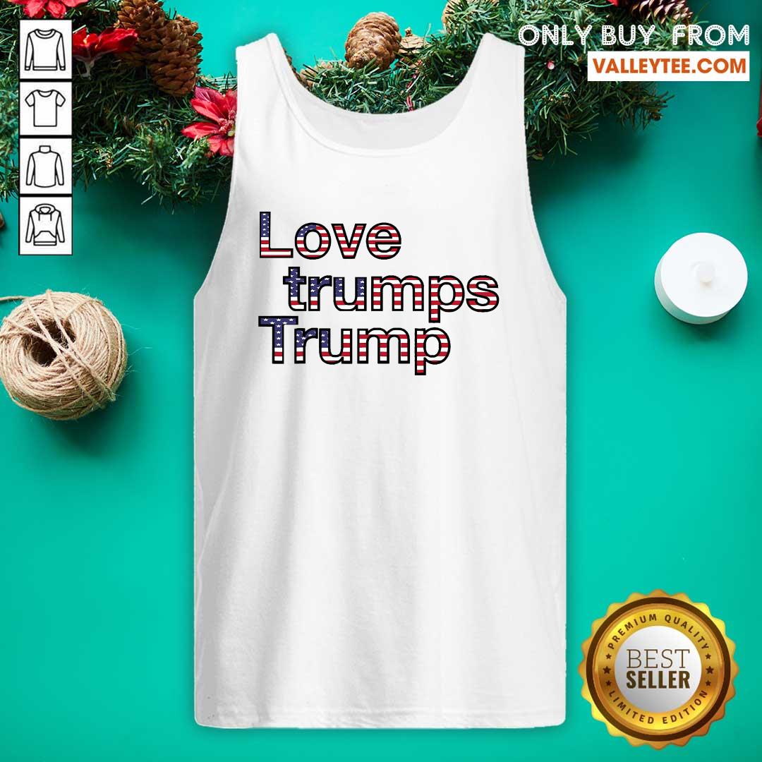 Flawless 2021 Inauguration Day Love Trumps Trump American Flag Shirt