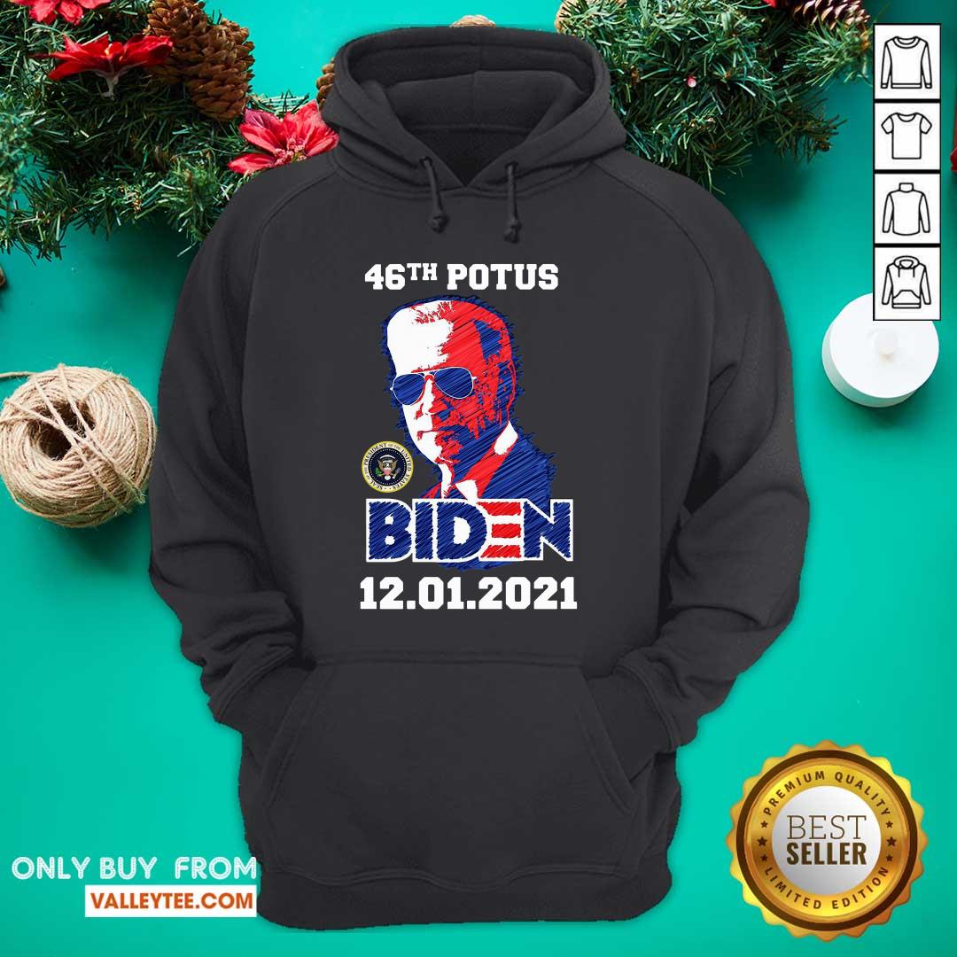 Flawless 46th Potus 46 Joe Biden Inauguration 12 01 2021 Shirt