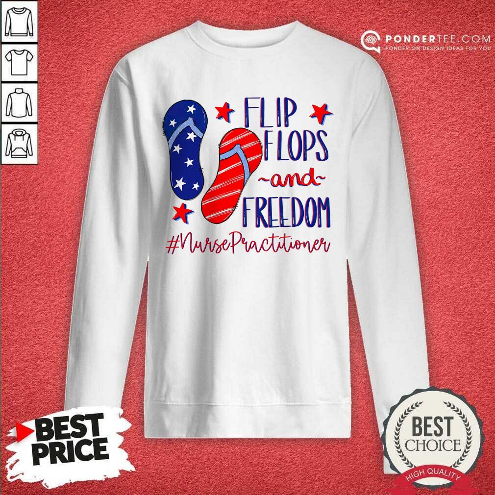Flip Flops And Freedom Nurse Practitioner American Flag Shirt