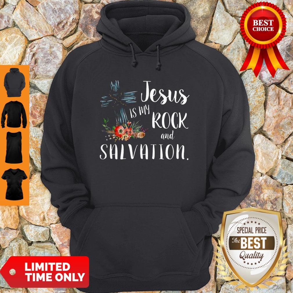 Floral Jesus Is My Rock And Salvation Shirt