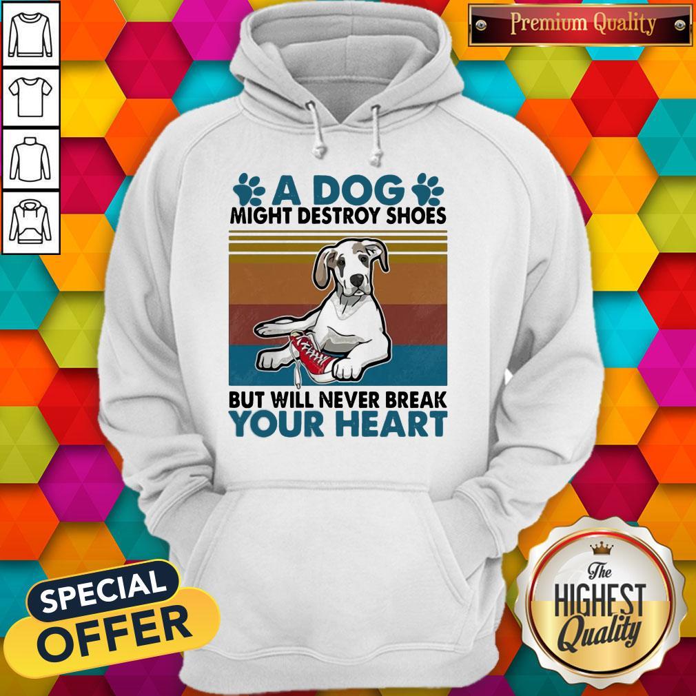 Funny A Dog Paw Might Destroy Your Shoes But Will Never Break Your Heart Shirt