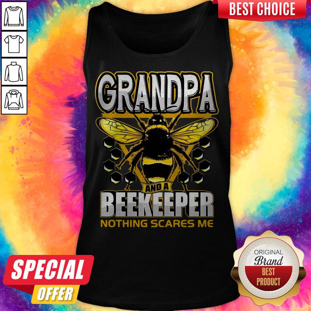 Funny Bee I’m Grandpa And A Beekeeper Nothing Scares Me Shirt