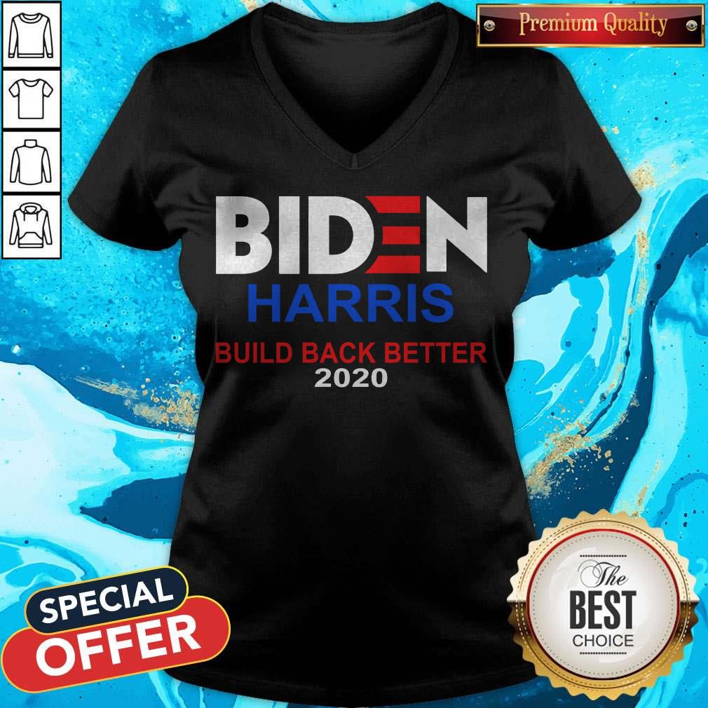 Funny Biden Harris Build Back Better 2020 Shirt