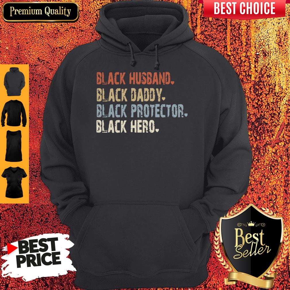 Funny Black Husband Black Daddy Black Protector Black Hero Shirt