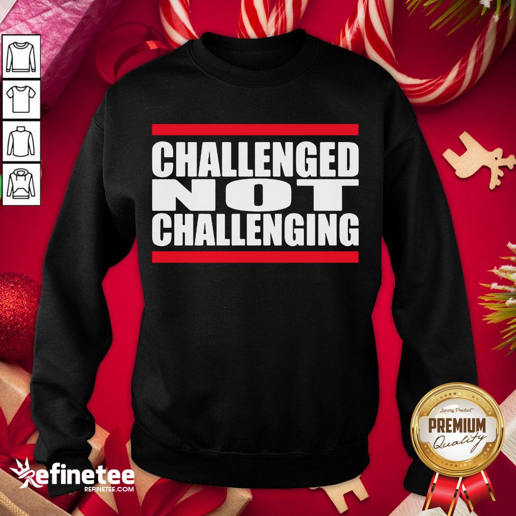 Funny Challenged Not Challenging Line Red Shirt