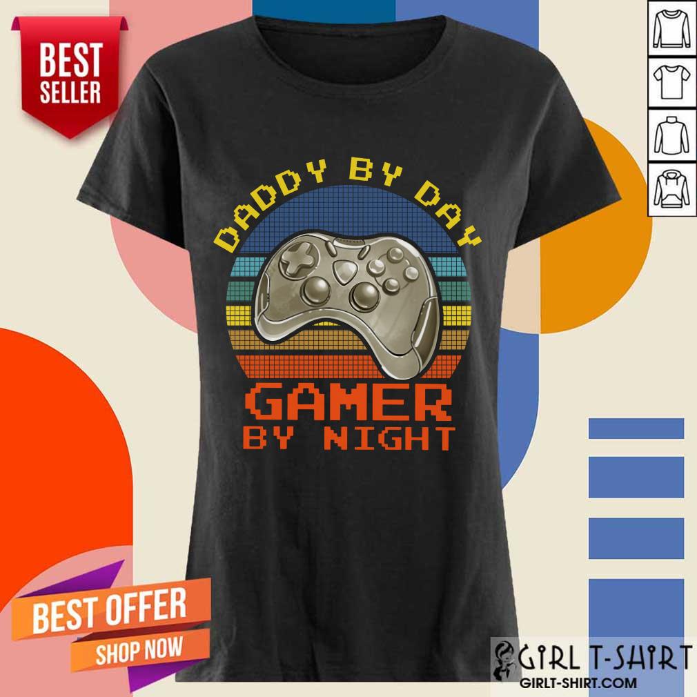 Funny Daddy By Day Gamer By Night Shirt