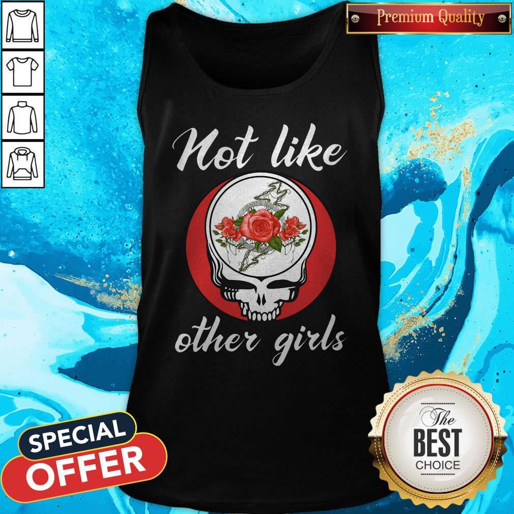 Funny Dead Skull Floral Not Like Other Girl Shirt