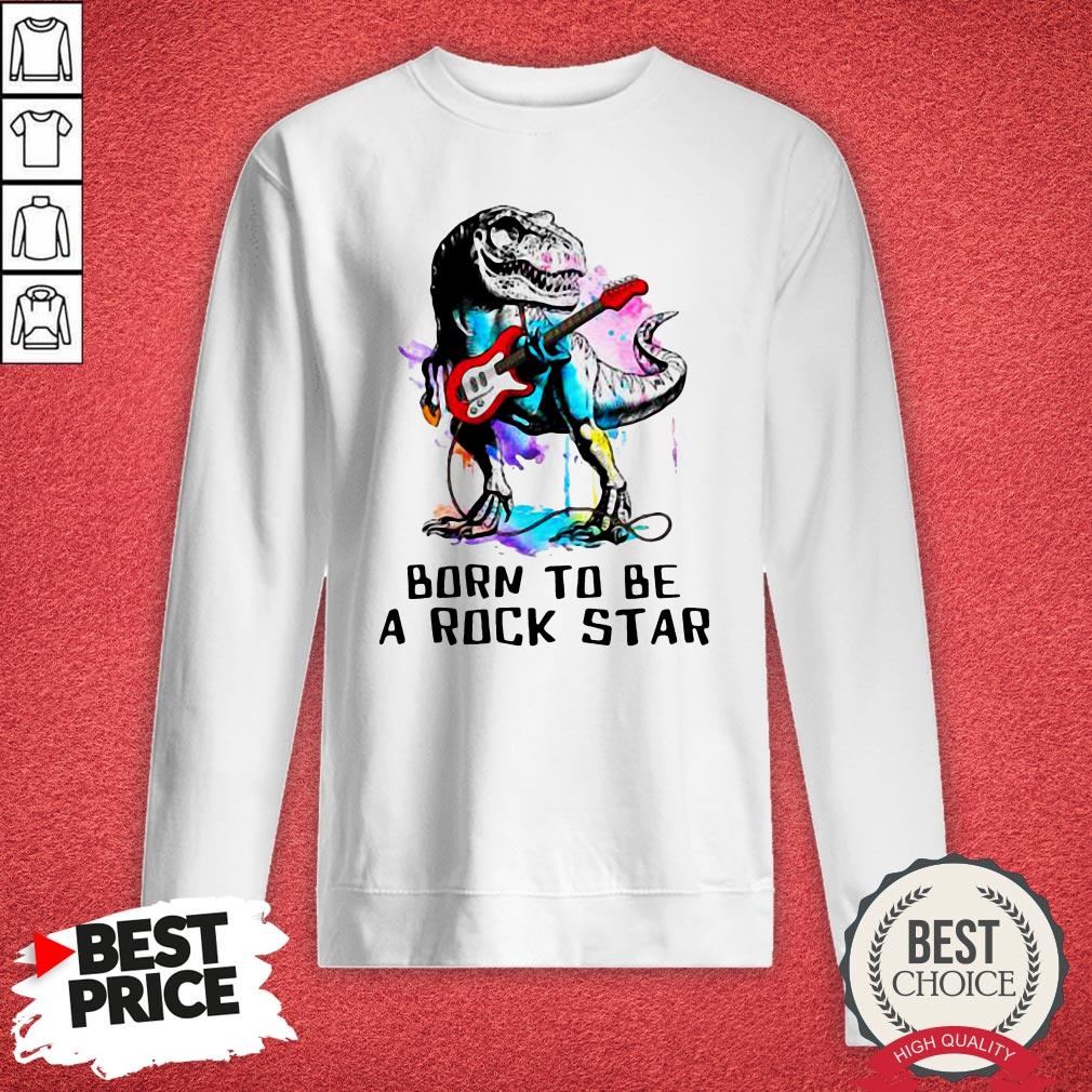 Funny Dinosaurs Born To Be A Rockstar Watercolor Shirt