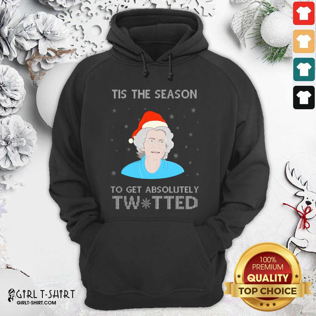 Funny Doris Gavin Tis The Season To Get Absolutely Twitted Christmas Shirt
