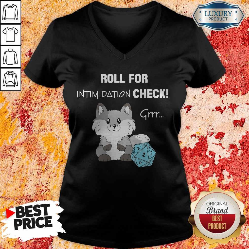 Funny Dungeon Roll For Intimidation Check Shirt
