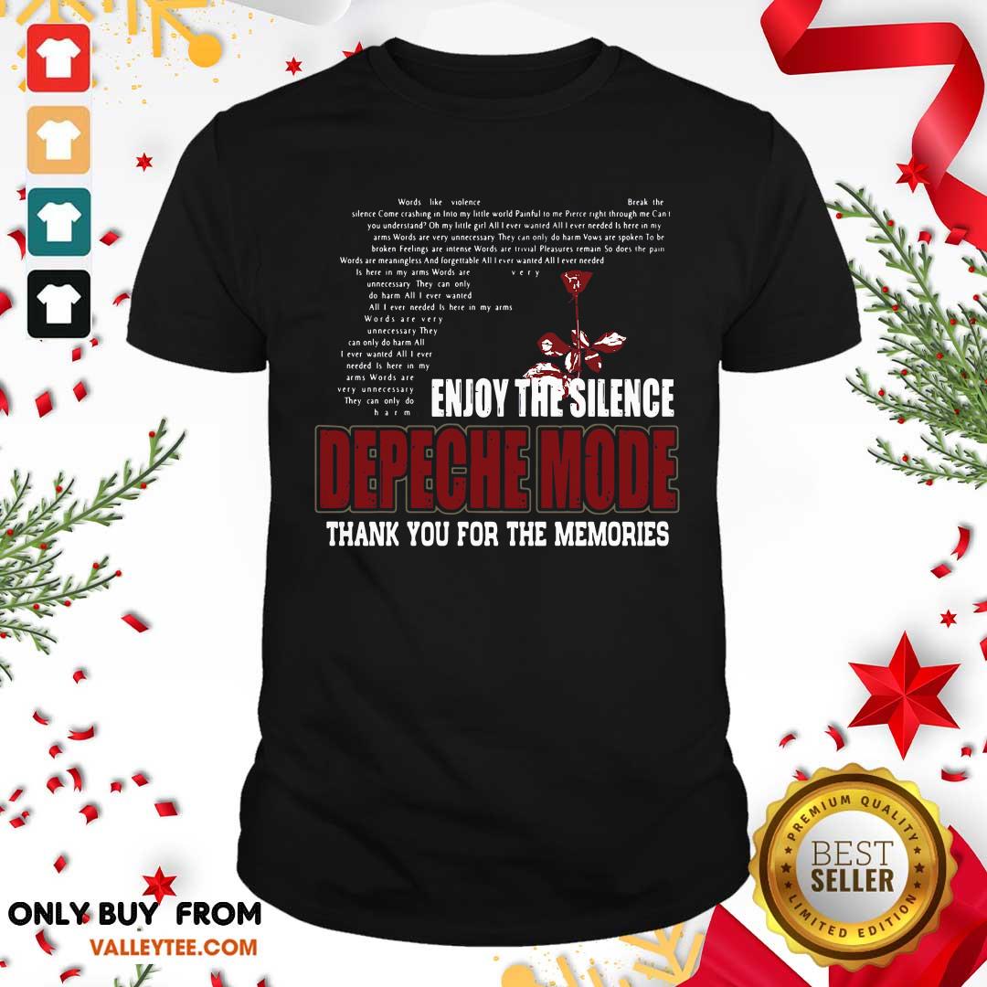 Funny Enjoy The Silence Depeche Mode Thank You For The Memories Shirt