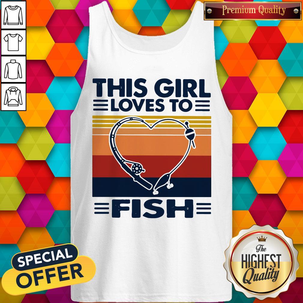 Funny Fishing This Girl Loves To Fish Vintage Retro Shirt