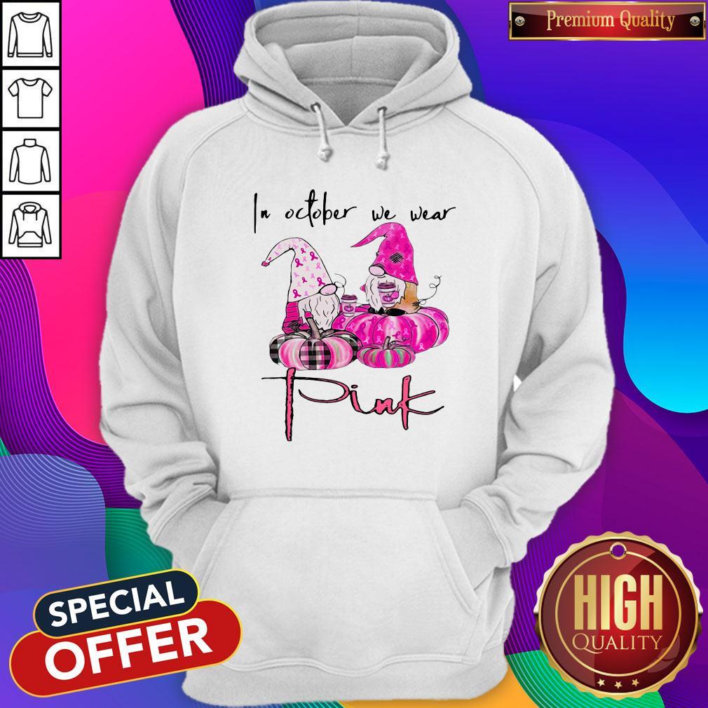 Funny Gnomes On October We Wear Pink Shirt