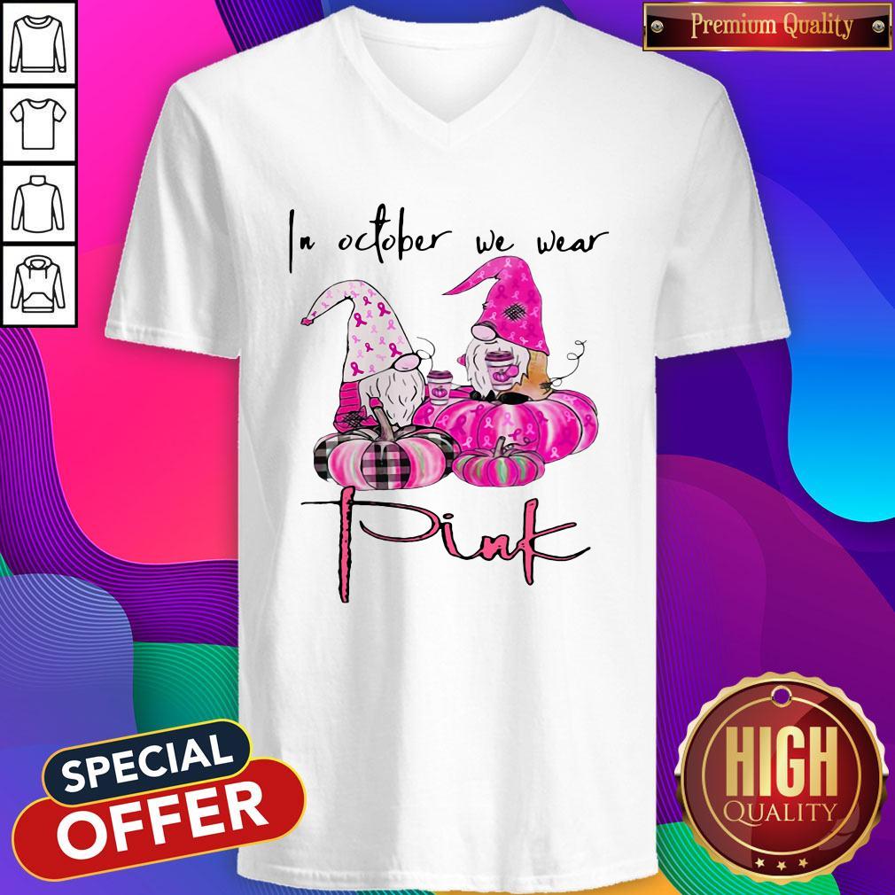 Funny Gnomes On October We Wear Pink Shirt