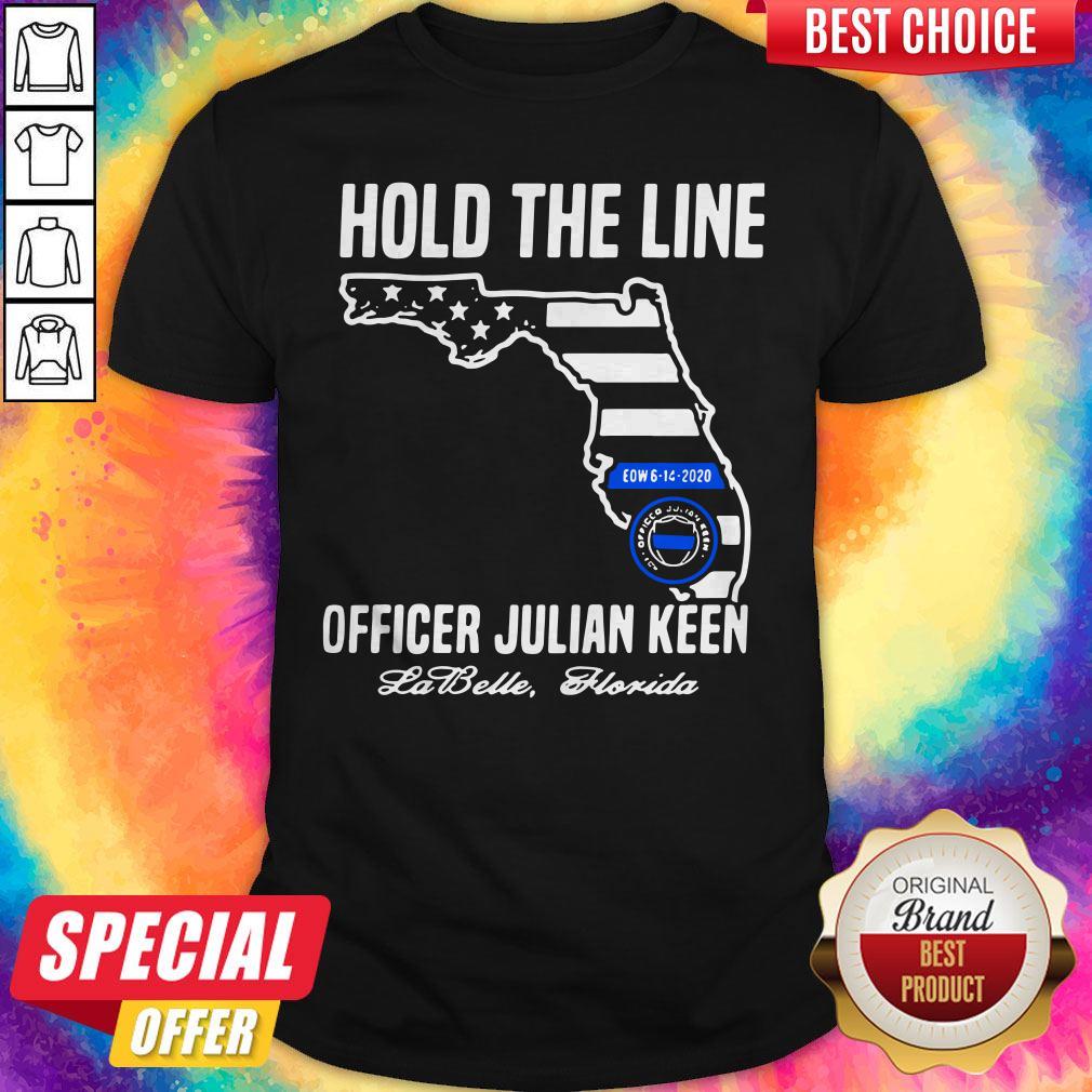 Funny Hold The Line Officer Julian Keen Jabette Florida Shirt