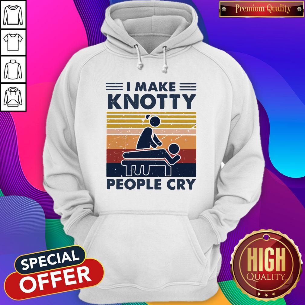 Funny I Make Knotty People Cry Vintage Shirt