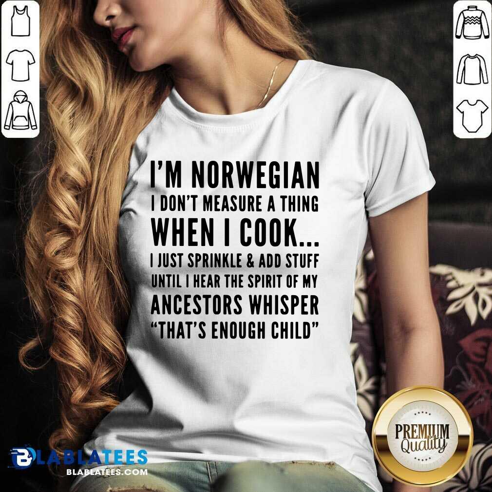 Funny I'm Norwegian When I Cook Crew Neck Shirt