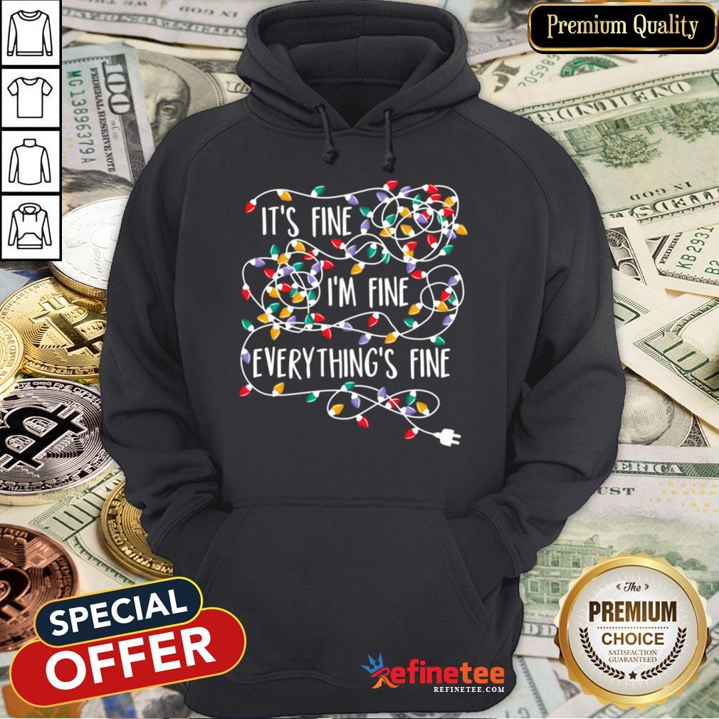 Funny It's Fine I'm Fine Everything Is Fine Christmas Lights Shirt