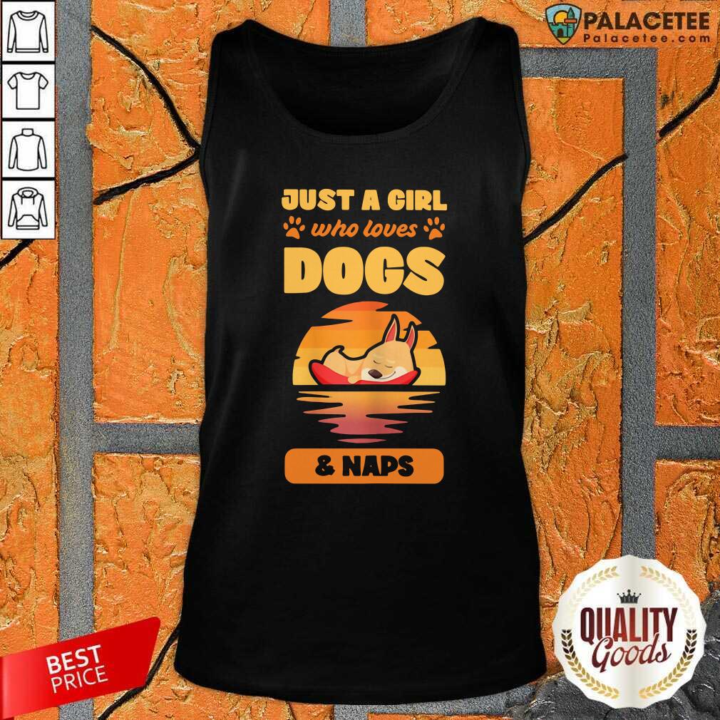 Funny Just A Girl Who Loves Dogs And Naps Shirt