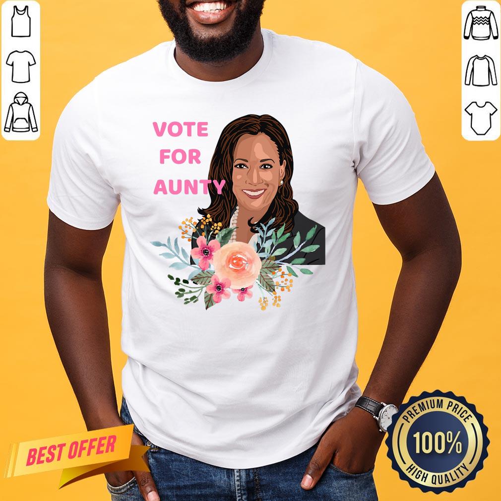 Funny Kamala Harris Vote For Aunty Flowers Shirt