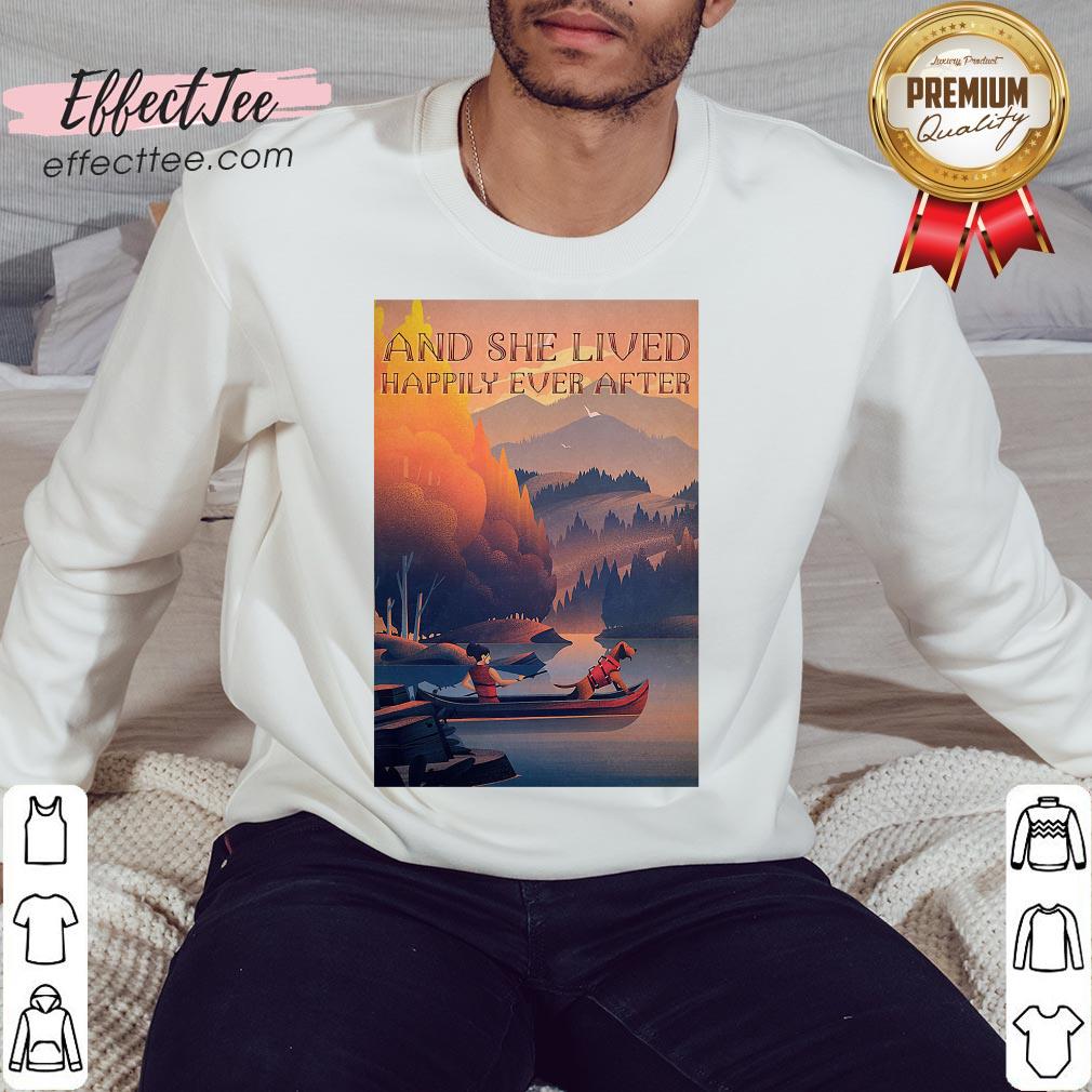 Funny Kayak Dogs And She Lived Happily Shirt