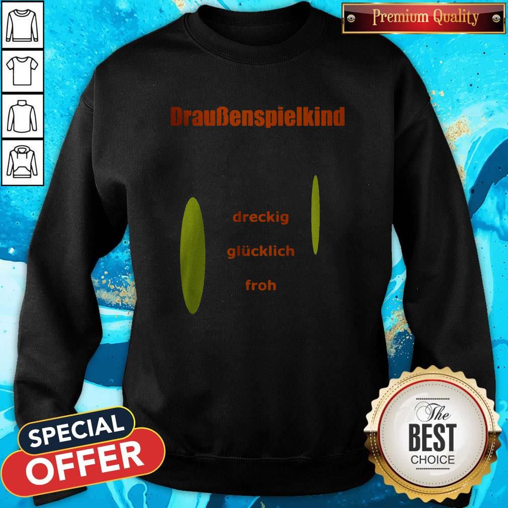 Funny Kinder Drau Spielkind Shirt