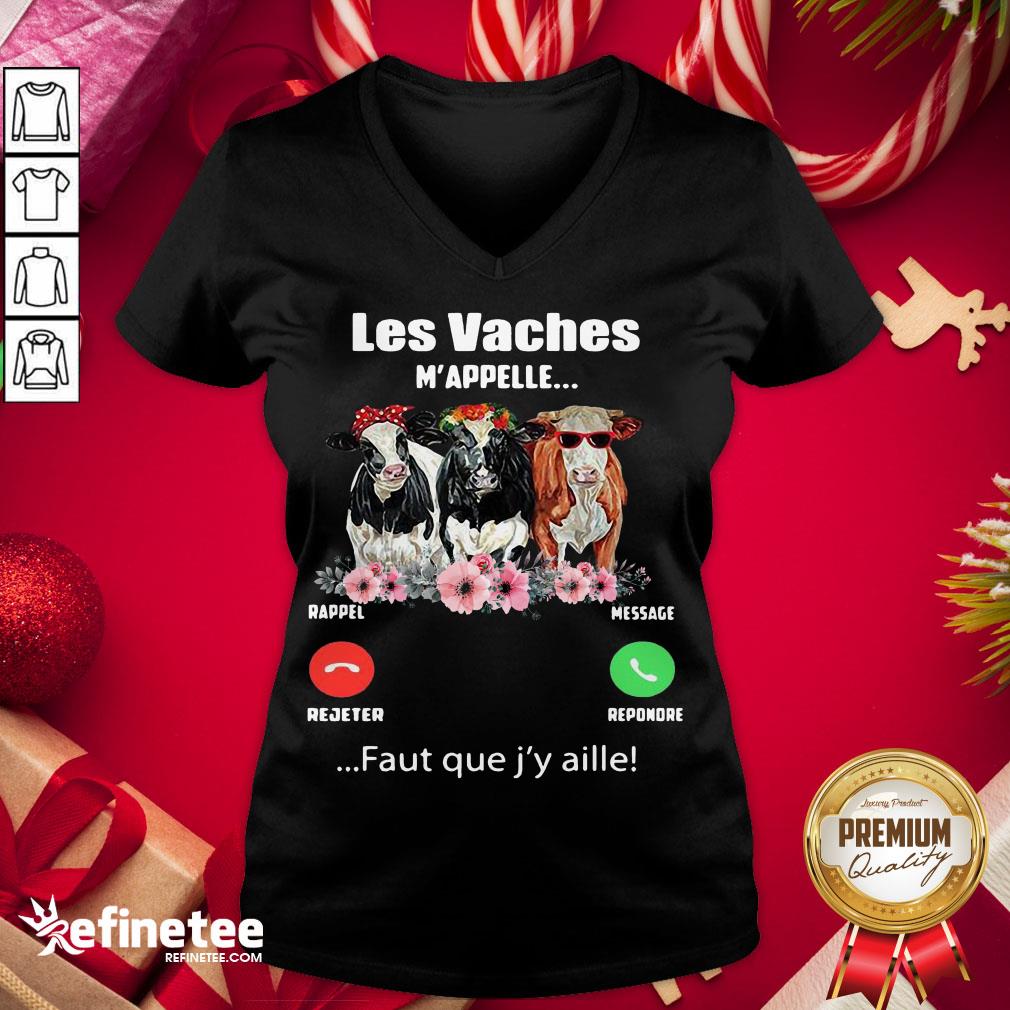 Funny Les Vaches Mappellent Faut Que J'y Aille Shirt