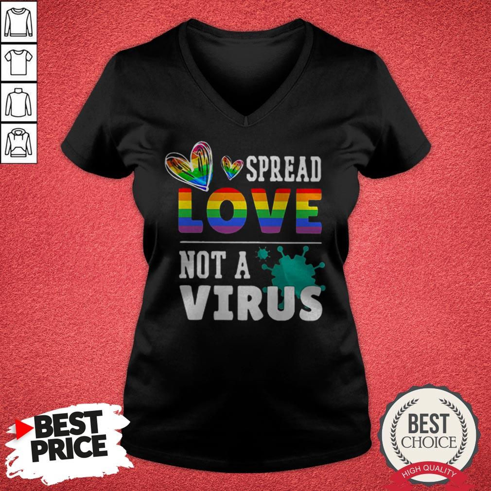 Funny LGBT Spread Love Not A Virus Shirt