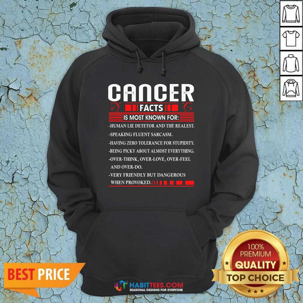 Funny List Cancer Facts Is Most Know For Zodiac Birthday Cancer Shirt
