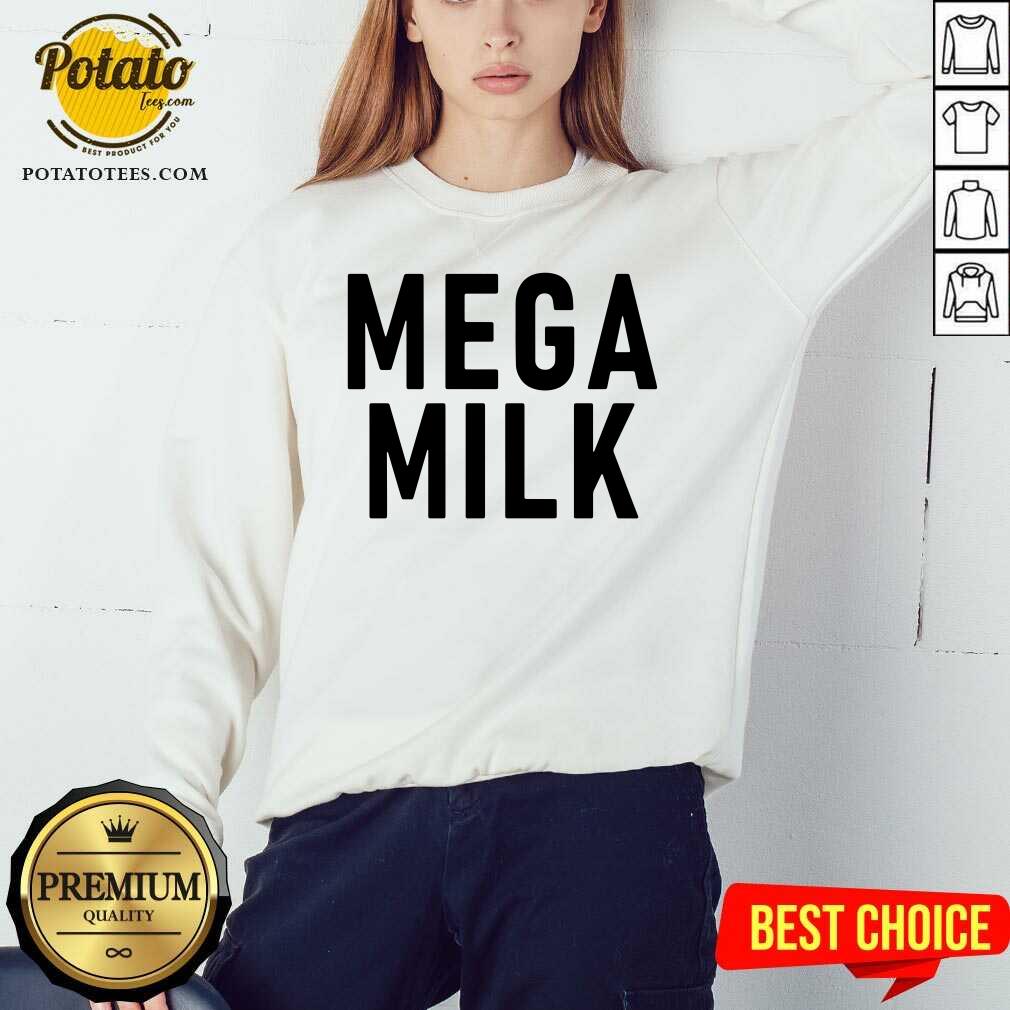 Funny Mega Milk Shirt