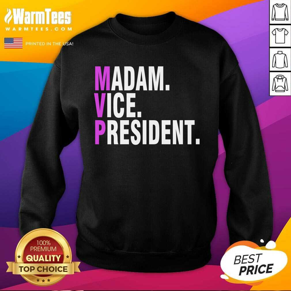 Funny Mvp Madam Vice President Kamala Harris 2021 Political Shirt